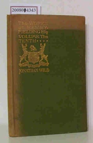Seller image for The Works of Henry Fielding Edited by George Saintsbury in twelve Volumes, Vol. X. for sale by ralfs-buecherkiste