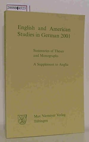 Image du vendeur pour English and American Studies in German 2001 Summaries of Theses and Monographs, A Supplement to Anglia mis en vente par ralfs-buecherkiste