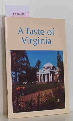 Image du vendeur pour A Taste of Virginia its houses and its food fromthe Eastern Shore to the Valley mis en vente par ralfs-buecherkiste