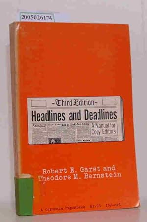 Seller image for Headlines and Deadlines A Manual for Copy Editors for sale by ralfs-buecherkiste