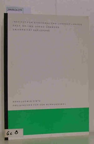 Bild des Verkufers fr Preisindizes fr den Wohnungsbau Bemerkungen zur Berechnung und Anwendung von Preismessziffern in der Bauleistungsstatistik zum Verkauf von ralfs-buecherkiste