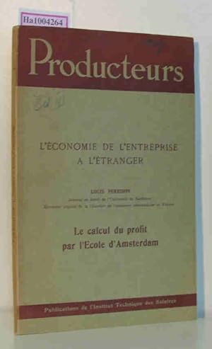 Le calcul du profit par l'Ecole d'Amsterdam - L'economie de l'entreprise a l'etranger