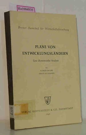 Seller image for Plne von Entwicklungslndern - Eine konomische Analyse Bremer Ausschu fr Wirtschaftsforschung for sale by ralfs-buecherkiste