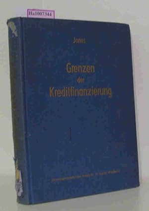 Seller image for Grenzen der Kreditfinanzierung. for sale by ralfs-buecherkiste