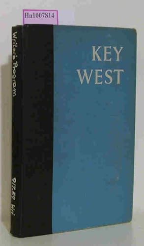 A Guide to Key West - American Guide Series Compiled by workers of the Writers' Program of the Wo...