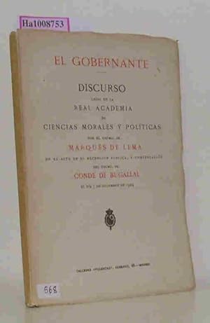 Image du vendeur pour El Gobernante - Discurso leido en la Real Academia de Ciencias Morales y Politicas. mis en vente par ralfs-buecherkiste