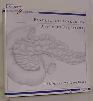 Seller image for Pankreaserkrankungen, aktuelle bersicht Intestinal-Therapie mit System for sale by ralfs-buecherkiste