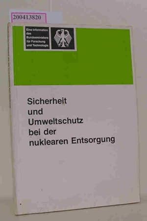 Bild des Verkufers fr Sicherheit und Umweltschutz bei der nuklearen Entsorgung Referat zum Verkauf von ralfs-buecherkiste