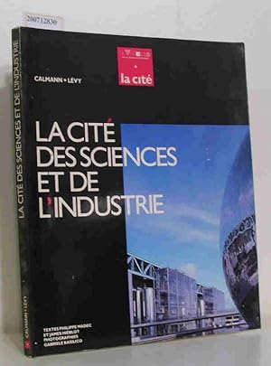 Seller image for La Cite Des Sciences Et De L'industrie for sale by ralfs-buecherkiste