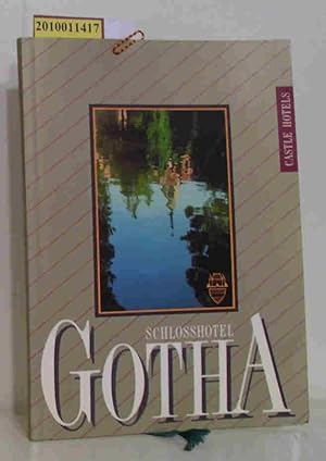 Bild des Verkufers fr Schlosshotel "Gotha". Guide 1989 der Schlosshotels und Herrenhuser in sterreich und Sdtirol. zum Verkauf von ralfs-buecherkiste