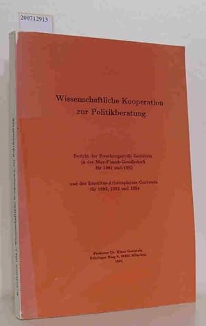 Wissenschaftliche Kooperation zur Politikberatung. Bericht der Forschungsstelle Gottstein ind der...