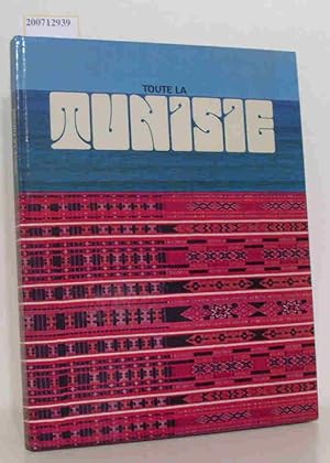 Seller image for TOUTE LA TUNISIE for sale by ralfs-buecherkiste