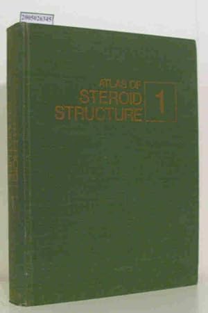Seller image for Atlas of Steroid Structure Volume 1 for sale by ralfs-buecherkiste
