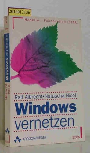 Bild des Verkufers fr Windows vernetzen Ralf Albrecht Natascha Nicol. [Hrsg.: Rabbitsoft Rainer G. Haselier und Klaus Fahnenstich] zum Verkauf von ralfs-buecherkiste