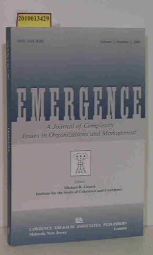 Imagen del vendedor de EMERGENCE. Volume 3, Number 1, 2001 A journal of complexity issues in organizations and management . a la venta por ralfs-buecherkiste