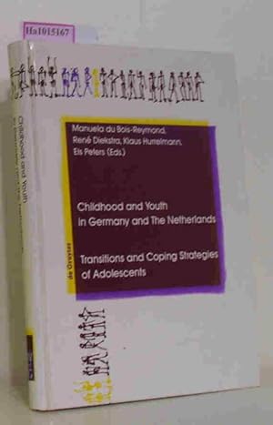 Seller image for Childhood and Youth in Germany and the Netherlands. Transitions and Coping Strategies of Adolescents. (= International Studies on Childhood and Adolescence (ISCA) 1). for sale by ralfs-buecherkiste