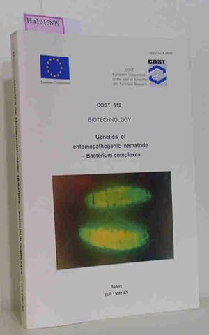 Seller image for Genetics of entomopathogenic nematode - Bacterium complexes. (=Biotechnology Cost 812). for sale by ralfs-buecherkiste