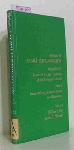 Seller image for Methods of Animal Experimentation. Volume VII: Research Surgery and Care of the Research Animal. Part A: Patient Care, Vascular Access, and Telemetry. for sale by ralfs-buecherkiste