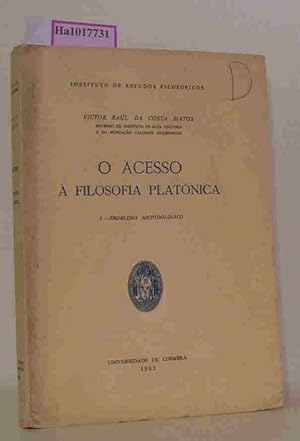 Bild des Verkufers fr O acesso a filosofia platonica. I - Problema metodologico. (Instituto de estudos filosoficos). zum Verkauf von ralfs-buecherkiste