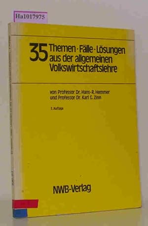 Bild des Verkufers fr 35 Themen / Flle / Lsungen aus der allgemeinen Volkswirtschaftslehre. zum Verkauf von ralfs-buecherkiste