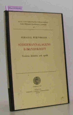 Imagen del vendedor de Sdermannalagens B-Handskrift. Textens historia och sprak. Mit einer Zusammenfassung: Die Handschrift B des Gesetzes von Sdermanland. Geschichte und Sprache des Textes. a la venta por ralfs-buecherkiste