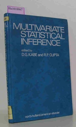 Imagen del vendedor de Multivariate Statistical Inference. Proceedings of the Research Seminar at Dalhousie University, Halifax, 1972. a la venta por ralfs-buecherkiste