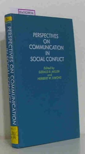 Bild des Verkufers fr Perspectives on Communication in Social Conflict. (= Prentice-Hall Series in Speech Communication). zum Verkauf von ralfs-buecherkiste