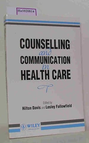 Seller image for Counselling and Communication in Health Care. for sale by ralfs-buecherkiste