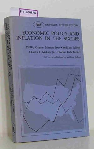 Seller image for Economic Policy and Inflation in the Sixties. With an Introduction by William Fellner. for sale by ralfs-buecherkiste