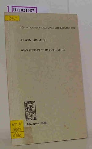 Bild des Verkufers fr Was heit Philosophie? ( = Dsseldorfer philosophische Bausteine II) . zum Verkauf von ralfs-buecherkiste