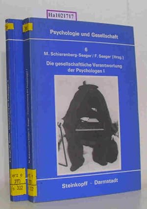 Immagine del venditore per Die gesellschaftliche Verantwortung des Psychologen. Bd. 1: Texte zur Diskussion in den USA. Bd. 2: Die Diskussion in der Bundesrepublik Deutschland. (=Psychologie und Gesellschaft, Bd. 6 15). venduto da ralfs-buecherkiste