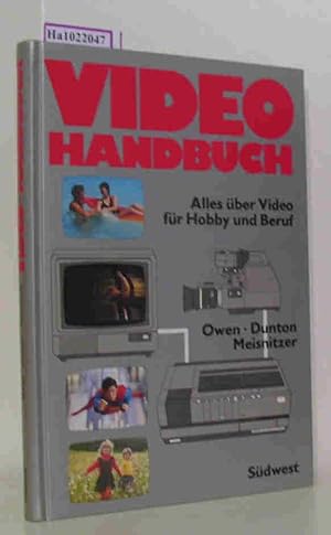 Video-Handbuch. Alles über Video für Hobby und Beruf.