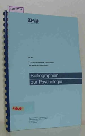 Imagen del vendedor de Psychologierelevante Institutionen- und Expertenverzeichnisse. Eine Spezialbibliographie psychologischer Literatur aus den deutschsprachigen Lndern. Stand: PSYNDEX- Update 4/93. ( = Bibliographien zur Psychologie, 95) . a la venta por ralfs-buecherkiste