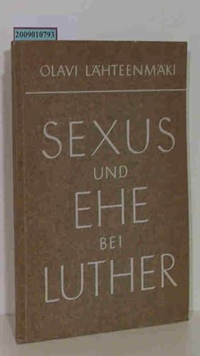 Seller image for Sexus und Ehe bei Luther for sale by ralfs-buecherkiste