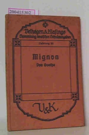 Mignon Auszug aus Wilhelm Meisters Lehrjahren