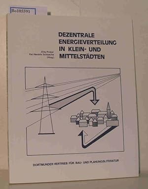 Immagine del venditore per Dezentrale Energieverteilung in Klein- und Mittelstdten venduto da ralfs-buecherkiste