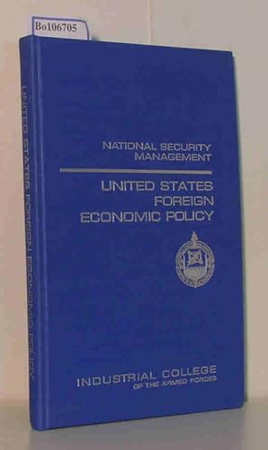 Seller image for National Security Management: United States Foreign Economic Policy for sale by ralfs-buecherkiste