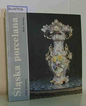 Bild des Verkufers fr Slaska porcelana zum Verkauf von ralfs-buecherkiste