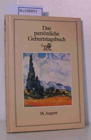 Imagen del vendedor de Das persnliche Geburtstagsbuch 14. August a la venta por ralfs-buecherkiste