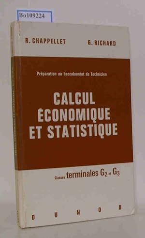 Seller image for Preparation au Baccalaureat de Technicien: Calcul Economique et Statisque. Classes terminales G2 et G3. for sale by ralfs-buecherkiste