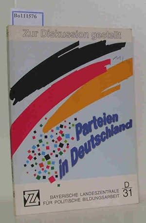 Immagine del venditore per Parteien in Deutschland zwischen Kontinuitt und Wandel. (Reihe Zur Diskussion gestellt D 31) venduto da ralfs-buecherkiste