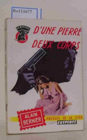 Seller image for D'une Pierre deux Corps for sale by ralfs-buecherkiste