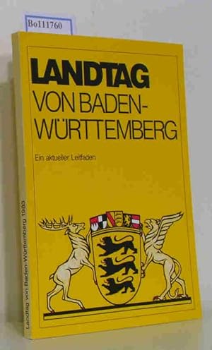 Seller image for Landtag von Baden-Wrttemberg. Ein aktueller Leitfaden. for sale by ralfs-buecherkiste