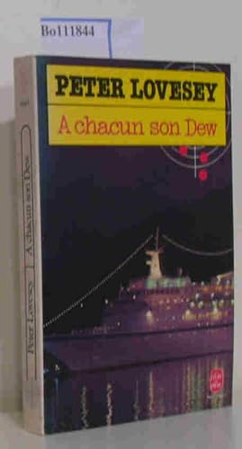 Seller image for A chacun son Dew for sale by ralfs-buecherkiste
