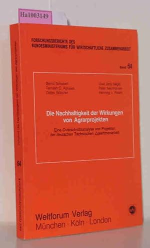 Imagen del vendedor de Die Nachhaltigkeit der Wirkungen von Agrarprojekten / Eine Querschnittsanalyse von Projekten der deutschen Technischen Zusammenarbeit Forschungsberichte des Bundesministeriums fr wirtschaftliche Zusammenarbeit Band 64 a la venta por ralfs-buecherkiste