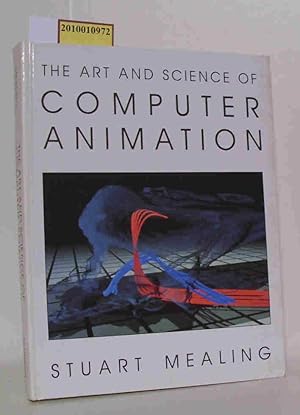 Bild des Verkufers fr The art and science of Computeranimation zum Verkauf von ralfs-buecherkiste