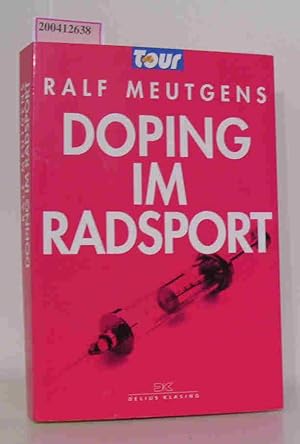 Bild des Verkufers fr Doping im Radsport zum Verkauf von ralfs-buecherkiste