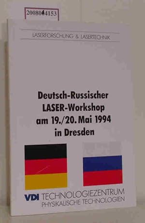 Imagen del vendedor de Deutsch-Russischer LASER-Workshop 19.-20. Mai 1994 in Dresden a la venta por ralfs-buecherkiste