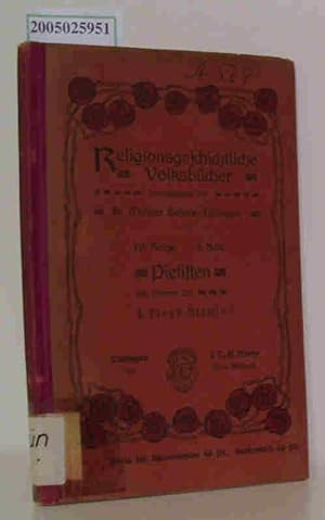 Bild des Verkufers fr Pietisten Religionsgeschichtliche Volksbcher IV. Reihe, 1. Heft zum Verkauf von ralfs-buecherkiste