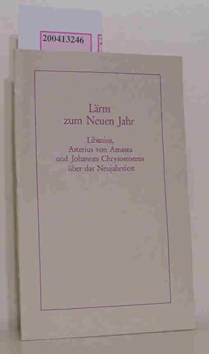 Seller image for Lrm zum Neuen Jahr ber das Neujahrsfest for sale by ralfs-buecherkiste